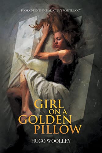 Girl on a Golden Pillow : Hugo Woolley