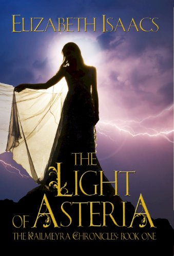 The Light of Asteria : Elizabeth Isaacs
