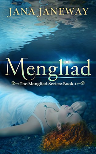 The Mengliad : Jana Janeway