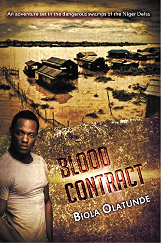 Blood Contract : Biola Olatunde