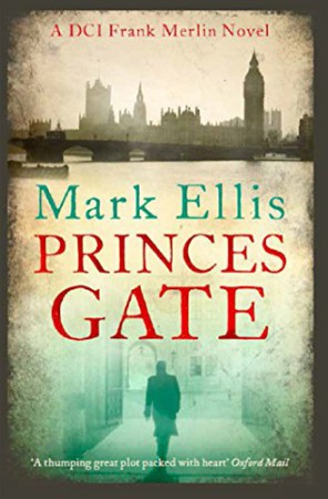Princes Gate : Mark Ellis