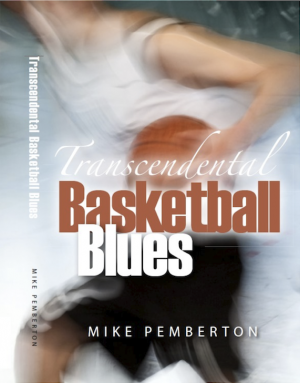 Transcendental Basketball Blues