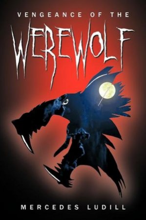 Vengeance of the Werewolf : Mercedes Ludill