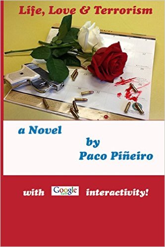 Life, Love & Terrorism : Paco Pineiro