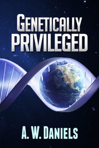 Genetically Privileged : A. W. Daniels