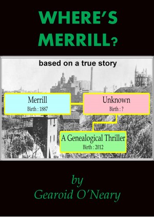 Where’s Merrill? : Gearoid O’Neary