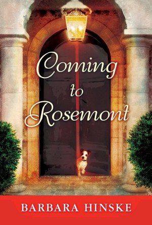Coming to Rosemont : Barbara Hinske