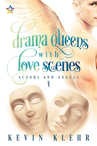 Drama Queens with Love Scenes : Kevin Klehr