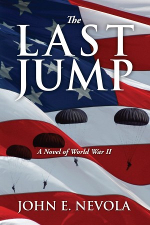 The Last Jump : John E. Nevola