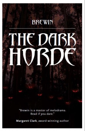 The Dark Horde : Brewin
