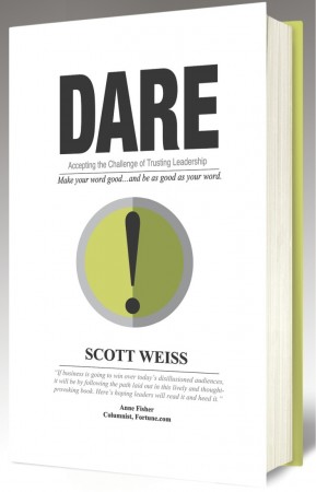 DARE: Accepting the Challenge of Trusting Leadership