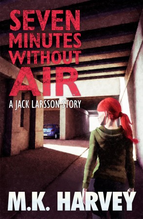 Seven Minutes Without Air : M.K. Harvey