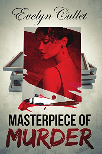Masterpiece Of Murder : Evelyn Cullet