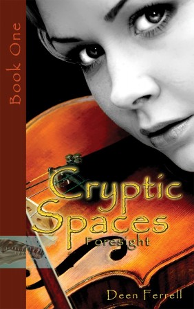 Cryptic Spaces Book One: Foresight