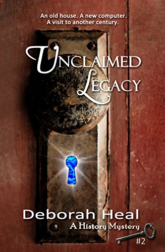 Unclaimed Legacy : Deborah Heal