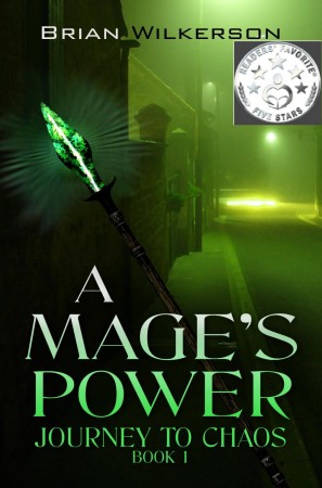 A Mage’s Power : Brian Wilkerson