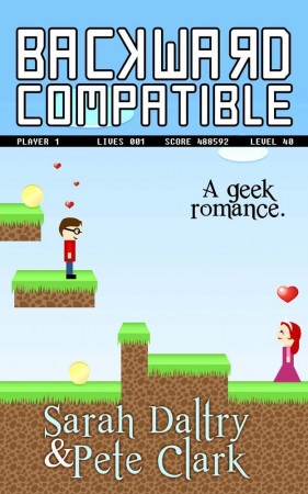 Backward Compatible : Sarah Daltry and Pete Clark