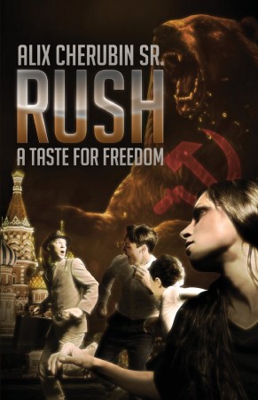 Rush – A Taste For Freedom : Alix Cherubin