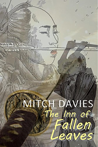 The Inn of Fallen Leaves : Mitch Davies