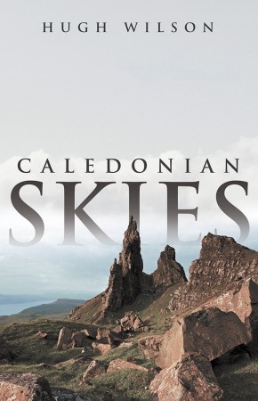 Caledonian Skies : Hugh Wilson