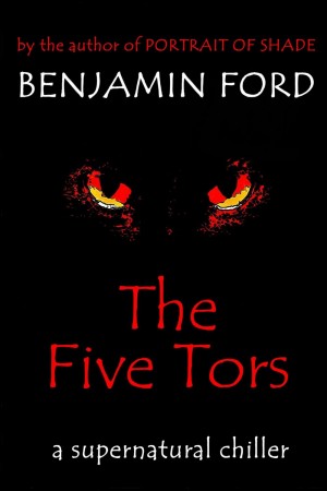 The Five Tors : Benjamin Ford