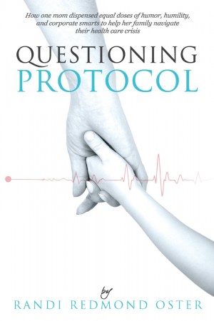 Questioning Protocol : Randi Redmond Oster