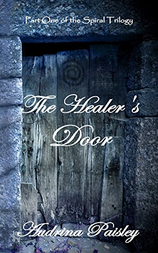 The Healer’s Door : Audrina Paisley