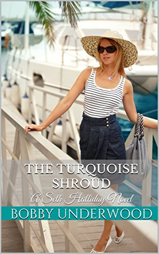 The Turquoise Shroud : Bobby Underwood