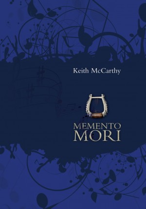 Memento Mori : Keith McCarthy