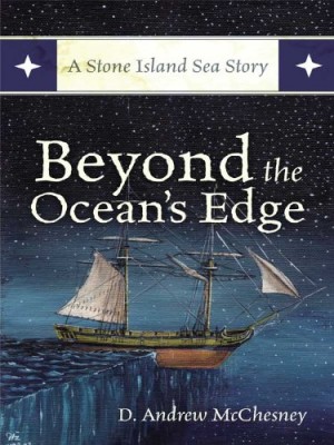 Beyond the Ocean’s Edge : D. Andrew McChesney