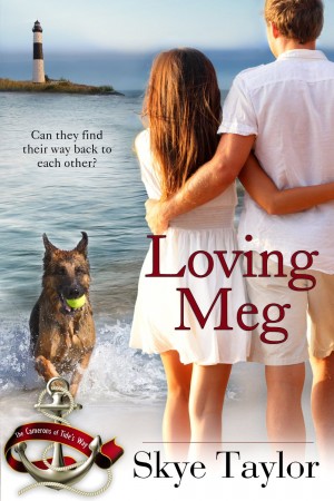 Loving Meg : Skye Taylor