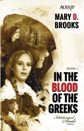 In The Blood Of The Greeks : Mary D. Brooks