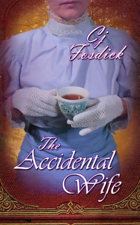 The Accidental Wife : Cj Fosdick
