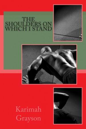 The Shoulders On Which I Stand