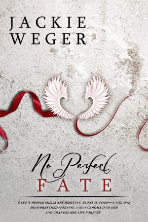 No Perfect Fate : Jackie Weger