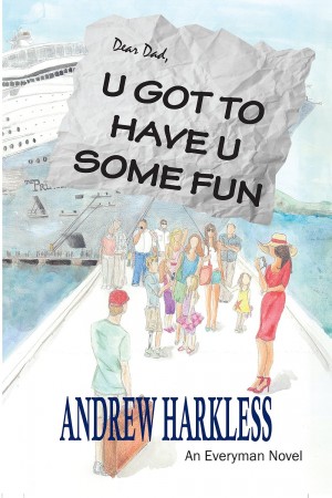 U Got to Have U Some Fun