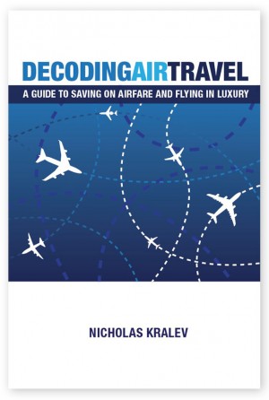 Decoding Air Travel : Nicholas Kralev