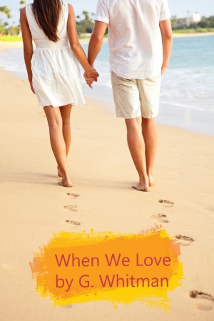 When We Love