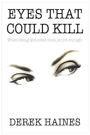 Eyes That Could Kill