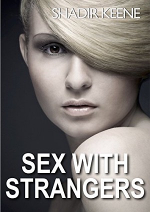 Sex With Strangers