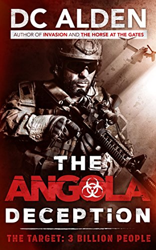 New Military Thriller Book The Angola Deception By Dc Alden