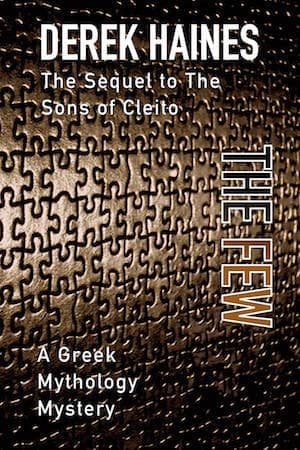 New Action Thriller Novel The Few By Derek Haines