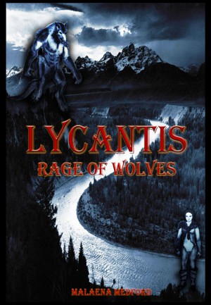 Lycantis : Rage of Wolves : Malaena Medford