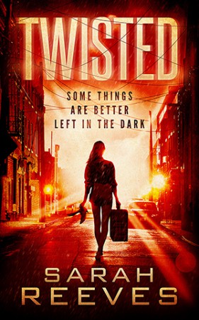 Twisted : Sarah Reeves