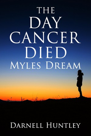 The Day Cancer Died