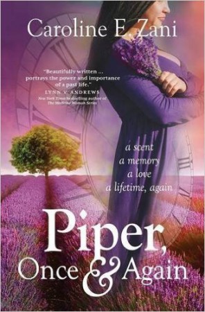 Piper, Once and Again : Caroline E. Zani