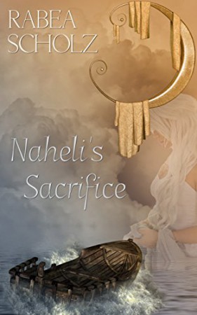 Naheli's Sacrifice : Rabea Scholz
