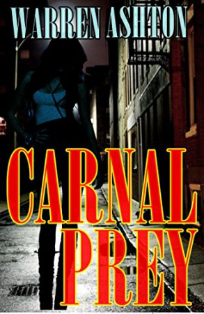 Carnal Prey : Warren Ashton