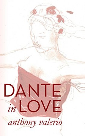 Dante in Love : Anthony Valerio