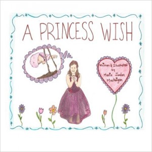 A Princess Wish : Maria Jordan MacKeigan